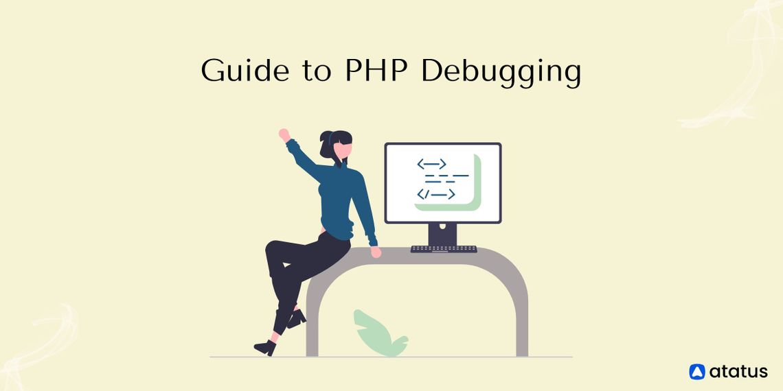 Guide to PHP Debugging